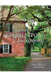 Historic Charleston & the Lowcountry