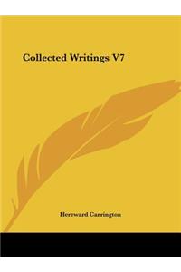 Collected Writings V7