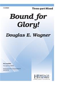 Bound for Glory!