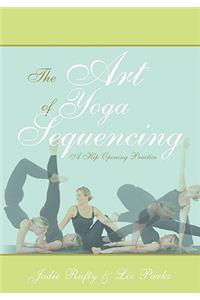 Art of Yoga Sequencing