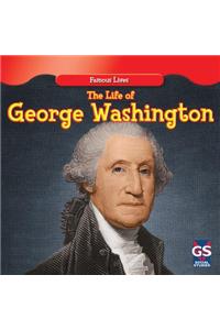 Life of George Washington