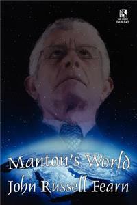 Manton's World