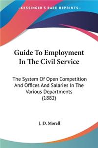 Guide To Employment In The Civil Service