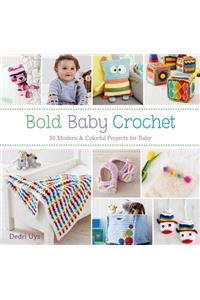 Bold Baby Crochet