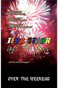 Over the Weekend: Terr Starr and the Twins