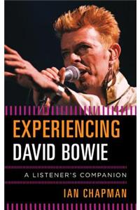 Experiencing David Bowie