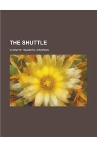 The Shuttle