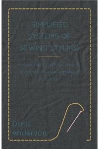 Simplified Systems of Sewing Styling - Lesson Three, Cutting
