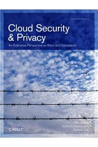 Cloud Security and Privacy