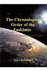 The Chronological Order of the Endtimes