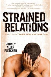 Strained Relations