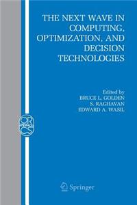 Next Wave in Computing, Optimization, and Decision Technologies