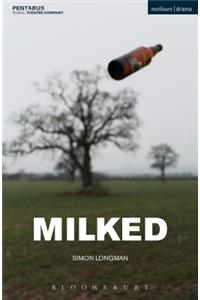 Milked
