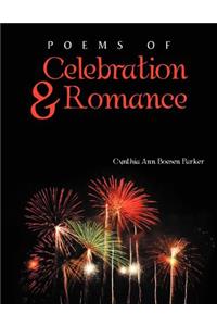 Poems of Celebration & Romance