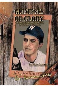 Glimpses of Glory