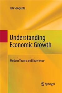Understanding Economic Growth