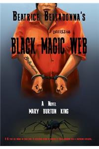 Beatrice Belladonna's Black Magic Web