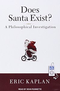 Does Santa Exist?: A Philosophical Investigation