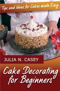 Cake Decorating for Beginners