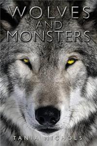 Wolves and Monsters