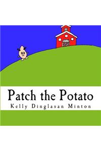 Patch the Potato