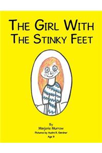 Girl with the Stinky Feet