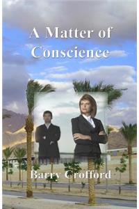 Matter of Conscience