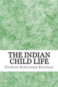 Indian Child Life