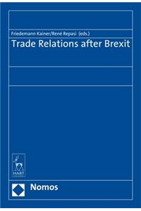 Trade Relations after Brexit