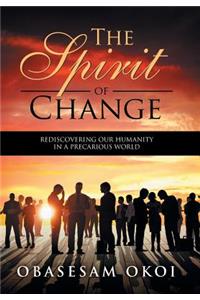 The Spirit of Change