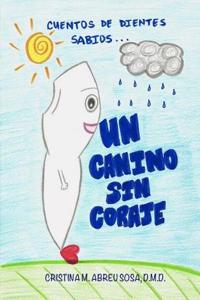 Un Canino sin Coraje