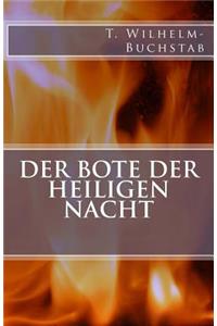 Der Bote der Heiligen Nacht