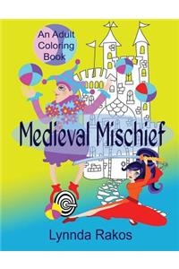 Medieval Mischief