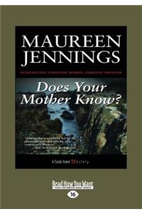 Does Your Mother Know?