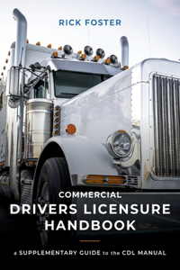 Commercial Drivers Licensure Handbook