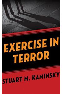 Exercise in Terror