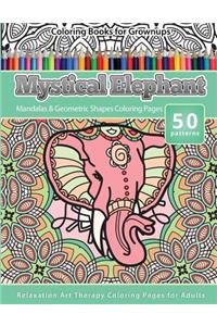 Coloring Books for Grownups Mystical Elephant