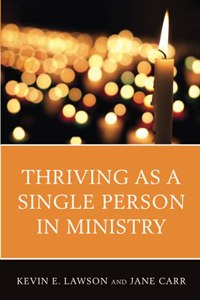 Thriving as a Single Person in Ministry