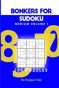 Bonkers For Sudoku Medium Volume 1