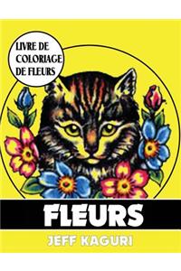 Livre de Coloriage de Fleurs: Fleurs