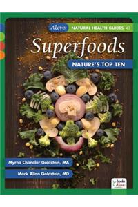 Superfoods: Nature's Top Ten