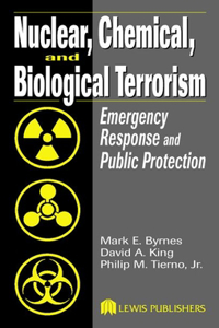 Nuclear, Chemical, and Biological Terrorism