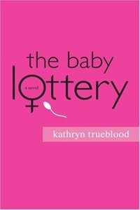The Baby Lottery