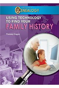 Using Technology to Find Your Family History