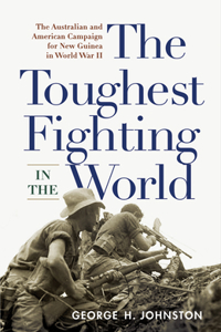 The Toughest Fighting in the World
