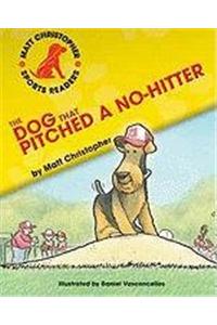 The Dog That Pitched a No-Hitter