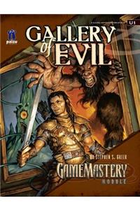 Gamemastery Module: Gallery of Evil