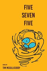 Five Seven Five