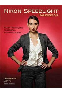 Nikon Speedlight Handbook