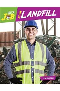 Get a Job at the Landfill